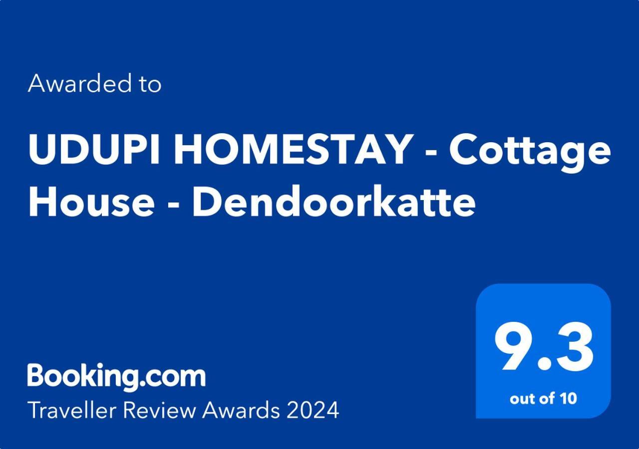 Udupi Homestay - Cottage House - Dendoorkatte Ngoại thất bức ảnh